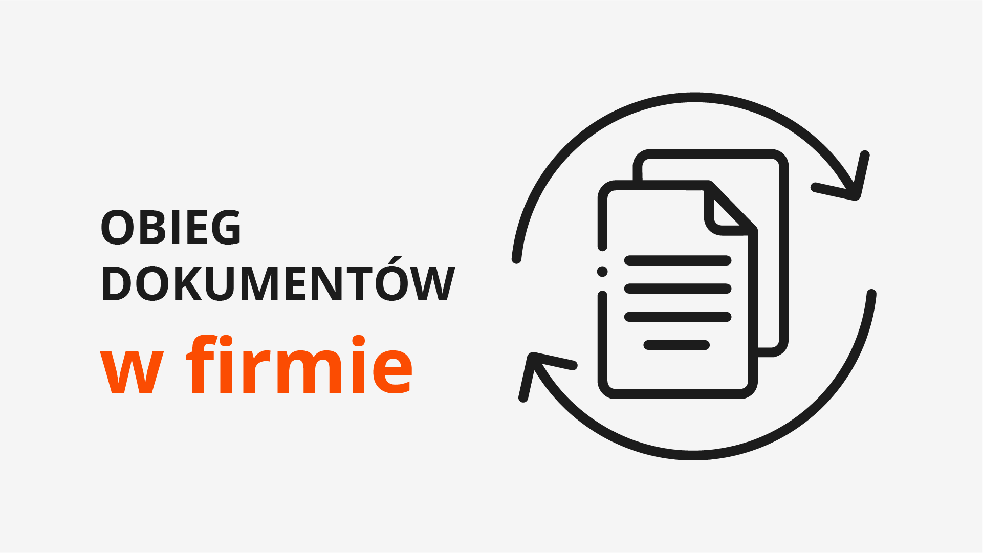 Obieg dokumentów w firmie
